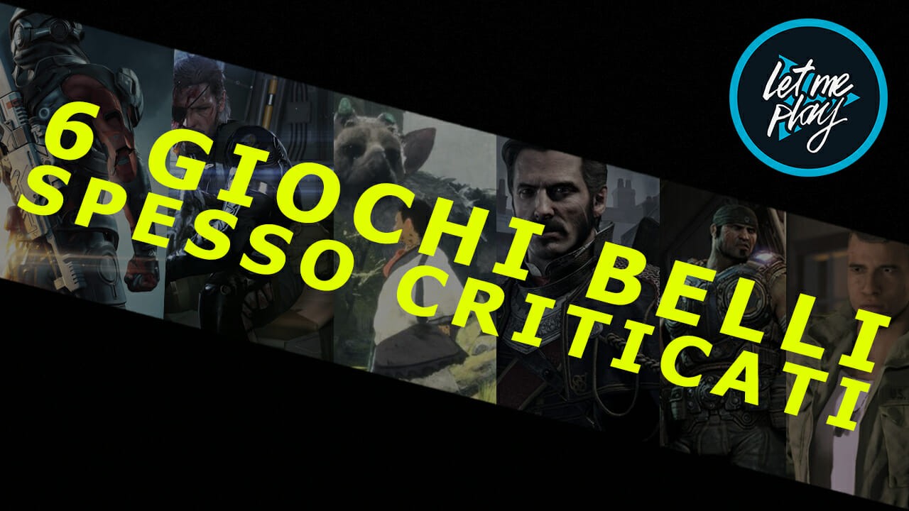 top 6 giochi belli ma criticati